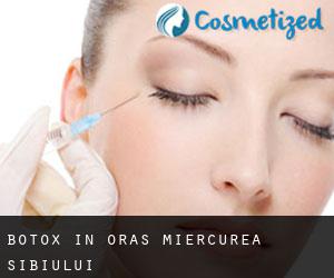 Botox in Oraş Miercurea Sibiului