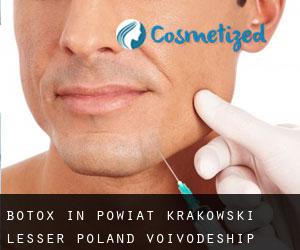 Botox in Powiat krakowski (Lesser Poland Voivodeship)