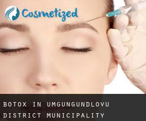 Botox in uMgungundlovu District Municipality