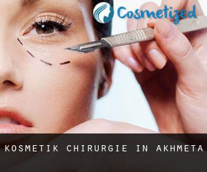 Kosmetik Chirurgie in Akhmeta