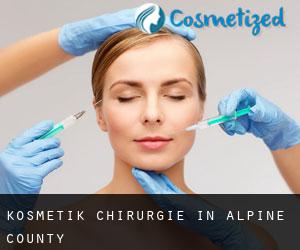 Kosmetik Chirurgie in Alpine County