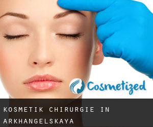 Kosmetik Chirurgie in Arkhangelskaya