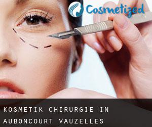Kosmetik Chirurgie in Auboncourt-Vauzelles