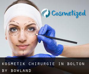 Kosmetik Chirurgie in Bolton by Bowland