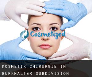 Kosmetik Chirurgie in Burkhalter Subdivision