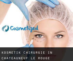Kosmetik Chirurgie in Châteauneuf-le-Rouge