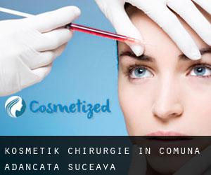 Kosmetik Chirurgie in Comuna Adâncata (Suceava)