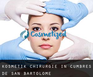 Kosmetik Chirurgie in Cumbres de San Bartolomé