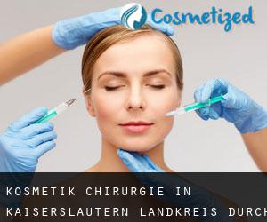 Kosmetik Chirurgie in Kaiserslautern Landkreis durch testen besiedelten gebiet - Seite 1