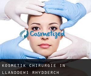 Kosmetik Chirurgie in Llanddewi Rhydderch