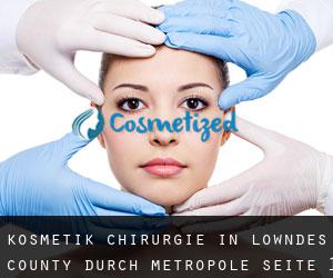 Kosmetik Chirurgie in Lowndes County durch metropole - Seite 1