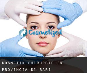Kosmetik Chirurgie in Provincia di Bari