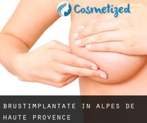 Brustimplantate in Alpes-de-Haute-Provence