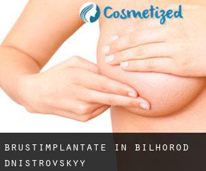 Brustimplantate in Bilhorod-Dnistrovs'kyy