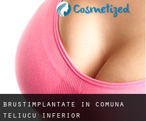 Brustimplantate in Comuna Teliucu Inferior