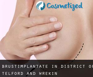 Brustimplantate in District of Telford and Wrekin