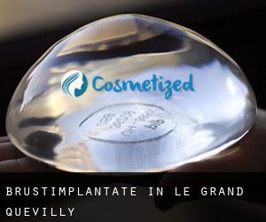Brustimplantate in Le Grand-Quevilly