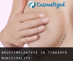Brustimplantate in Tingsryd Municipality Brustimplantate in Tingsryd Municipality