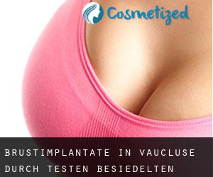 Brustimplantate in Vaucluse durch testen besiedelten gebiet - Seite 1