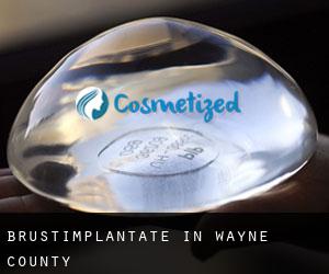 Brustimplantate in Wayne County Brustimplantate in Wayne County