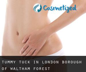 Tummy Tuck in London Borough of Waltham Forest