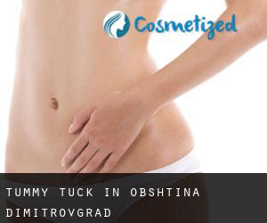 Tummy Tuck in Obshtina Dimitrovgrad