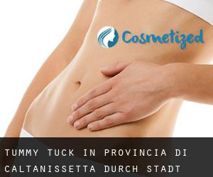 Tummy Tuck in Provincia di Caltanissetta durch stadt - Seite 1