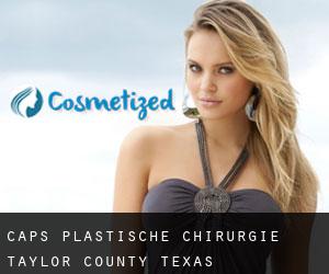 Caps plastische chirurgie (Taylor County, Texas)