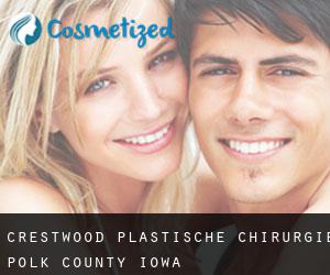 Crestwood plastische chirurgie (Polk County, Iowa)