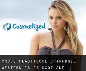 Cross plastische chirurgie (Western Isles, Scotland)