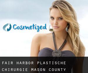 Fair Harbor plastische chirurgie (Mason County, Washington)