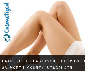 Fairfield plastische chirurgie (Walworth County, Wisconsin)
