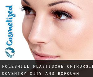 Foleshill plastische chirurgie (Coventry (City and Borough), England)