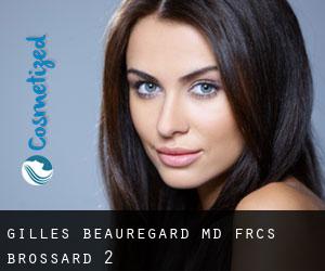 Gilles Beauregard, MD, FRCS (Brossard) #2