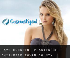 Hays Crossing plastische chirurgie (Rowan County, Kentucky)