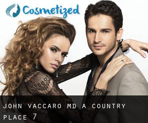 John Vaccaro, MD (A Country Place) #7