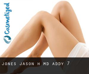 Jones Jason H MD (Addy) #7