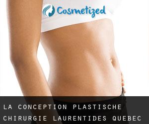 La Conception plastische chirurgie (Laurentides, Quebec)