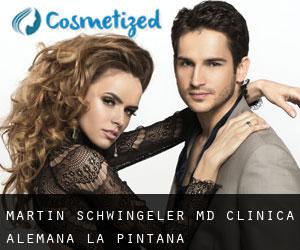 Martin SCHWINGELER MD. Clinica Alemana (La Pintana)
