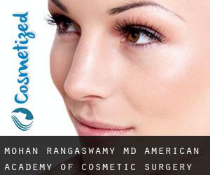 Mohan RANGASWAMY MD. American Academy of Cosmetic Surgery Hospital (Dubai)