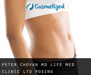 Peter CHOVAN MD. Life - Med Clinic, Ltd. (Pösing)