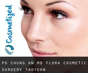Po Chung AN MD. Flora Cosmetic Surgery (Taoyuan)