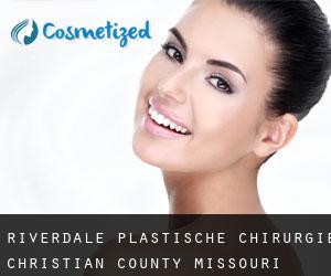 Riverdale plastische chirurgie (Christian County, Missouri)
