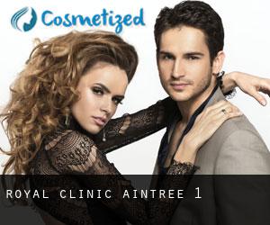 Royal clinic (Aintree) #1